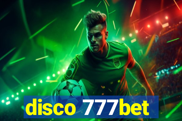 disco 777bet